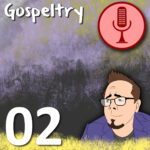Gospeltry 002: Mt 2 - Game Of Mangers